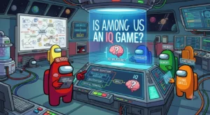 Is Among Us an IQ Game